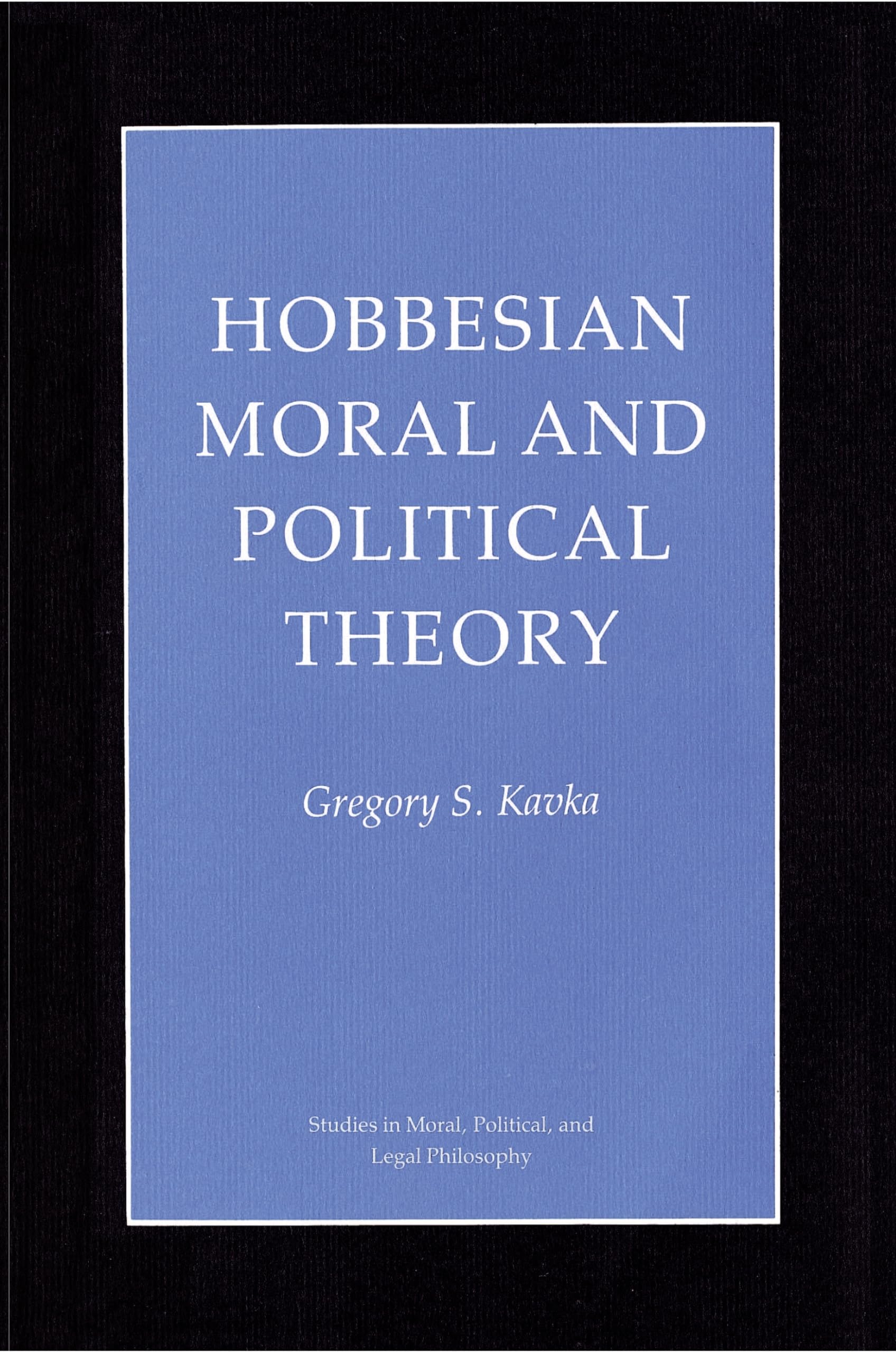 Hobbesian Moral and Political Theory Philosophy
