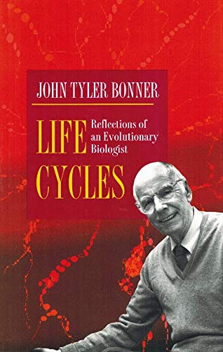 Life Cycles – Reflections of an Evolutionary Biologist (Princeton Legacy Library) book