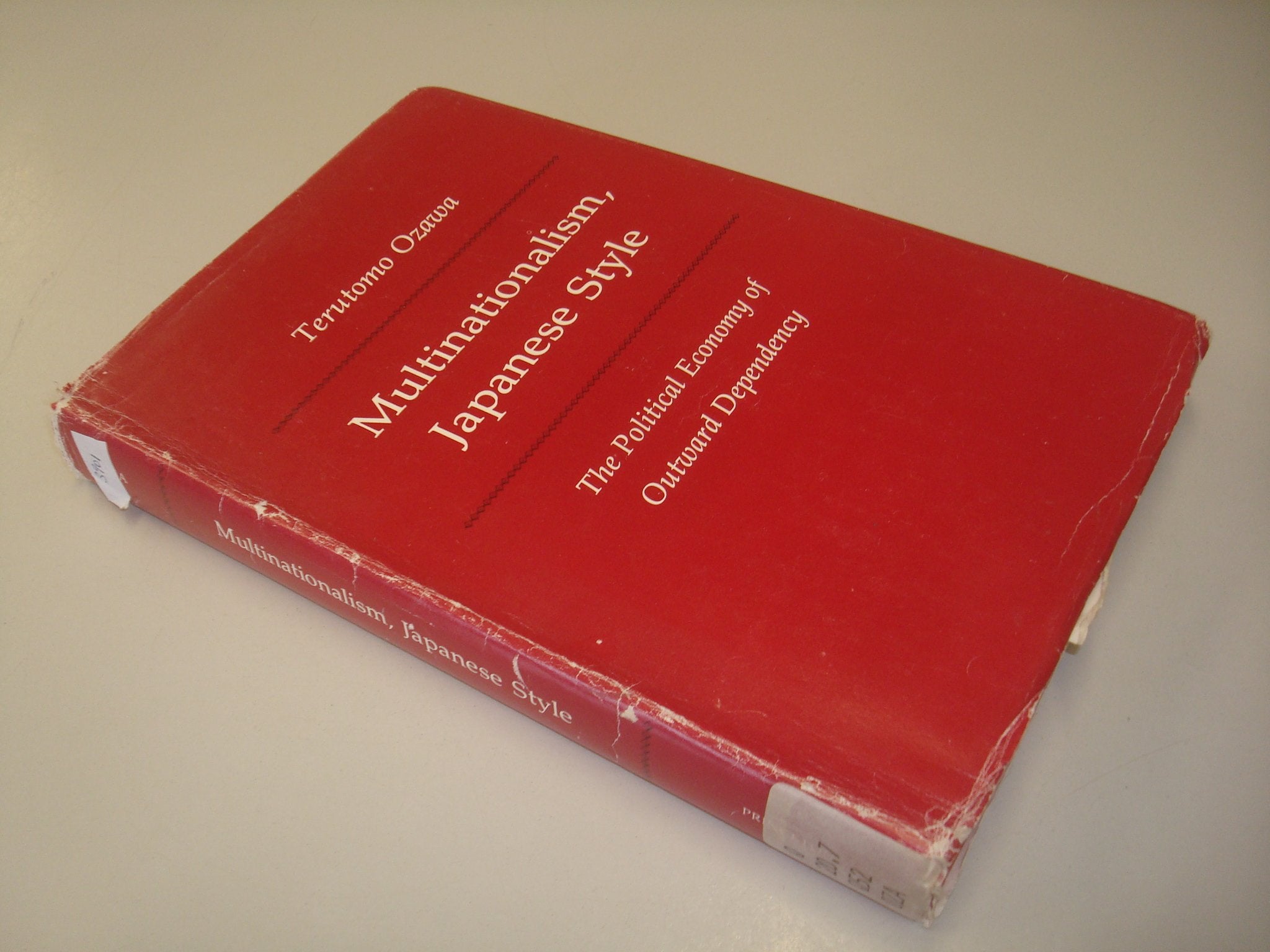 Multinationalism, Japanese Style: The Political Economy of Outward Dependency book