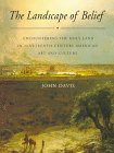 The Landscape of Belief: Encountering the Holy Land in Nineteenth-Century American Art and Culture (Princeton Series in Nineteenth-Century Art, Culture, and Society) Film, Art & Culture