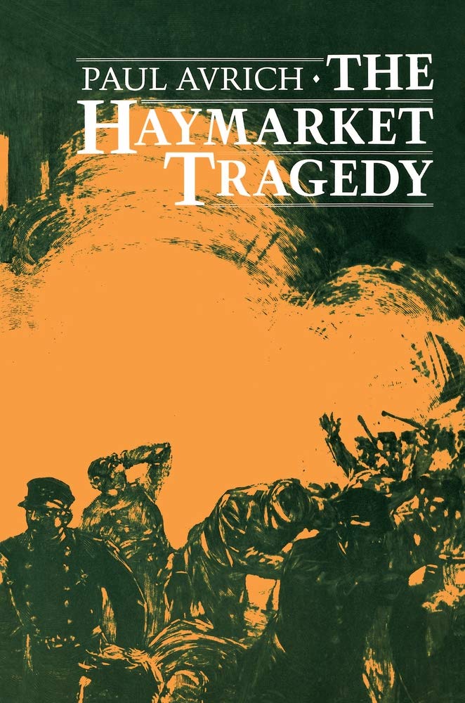 The Haymarket Tragedy Social Sciences