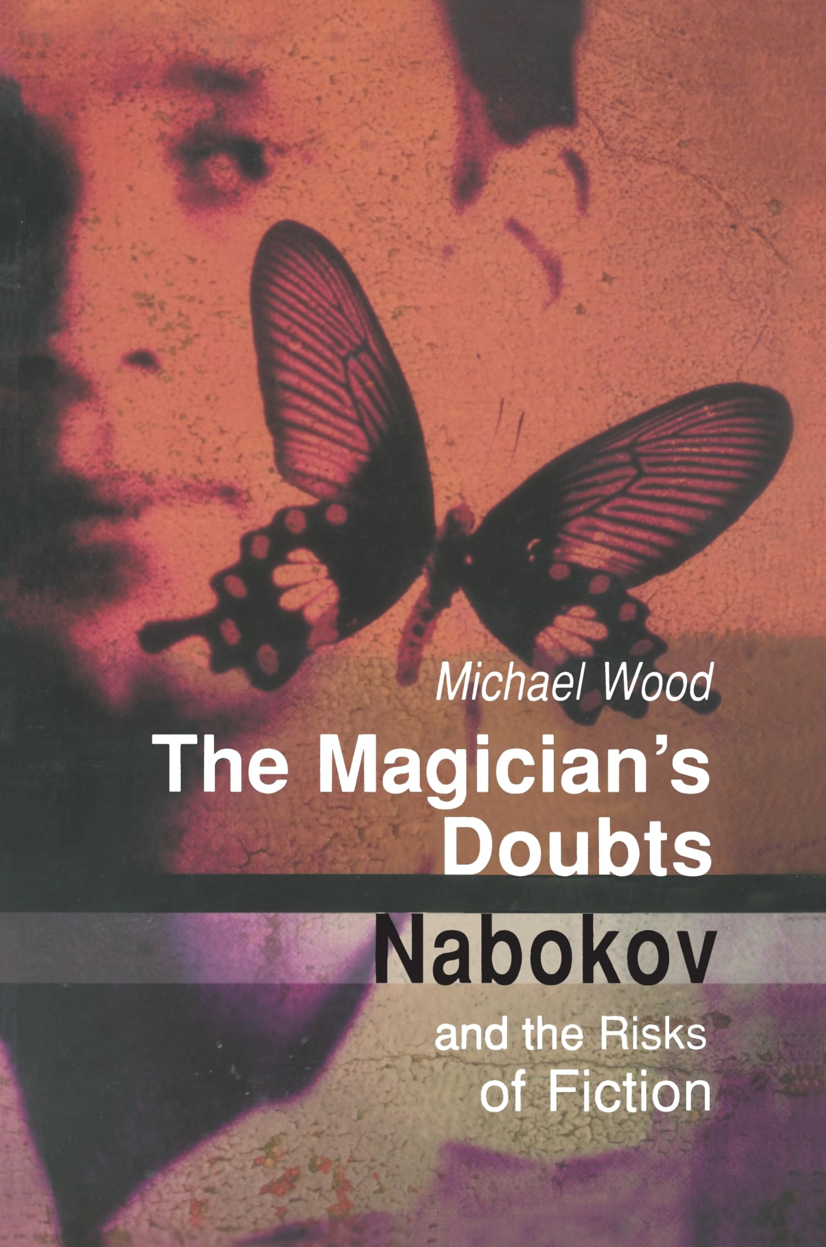 The Magician's Doubts: Nabokov and the Risks of Fiction (Readers' Subscription Book Club) Contemporary literature