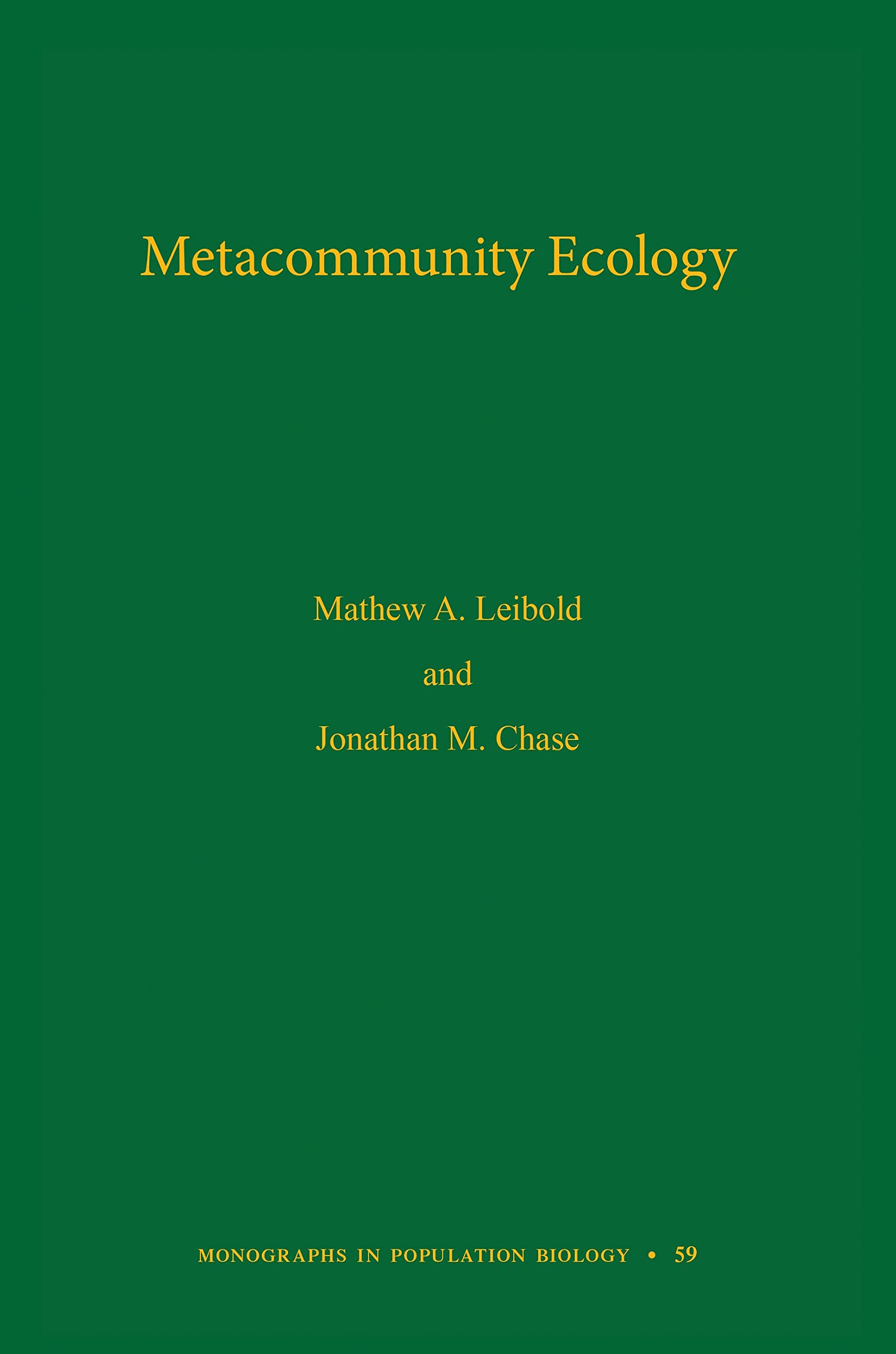 Metacommunity Ecology (Monographs in Population Biology) Mathematics
