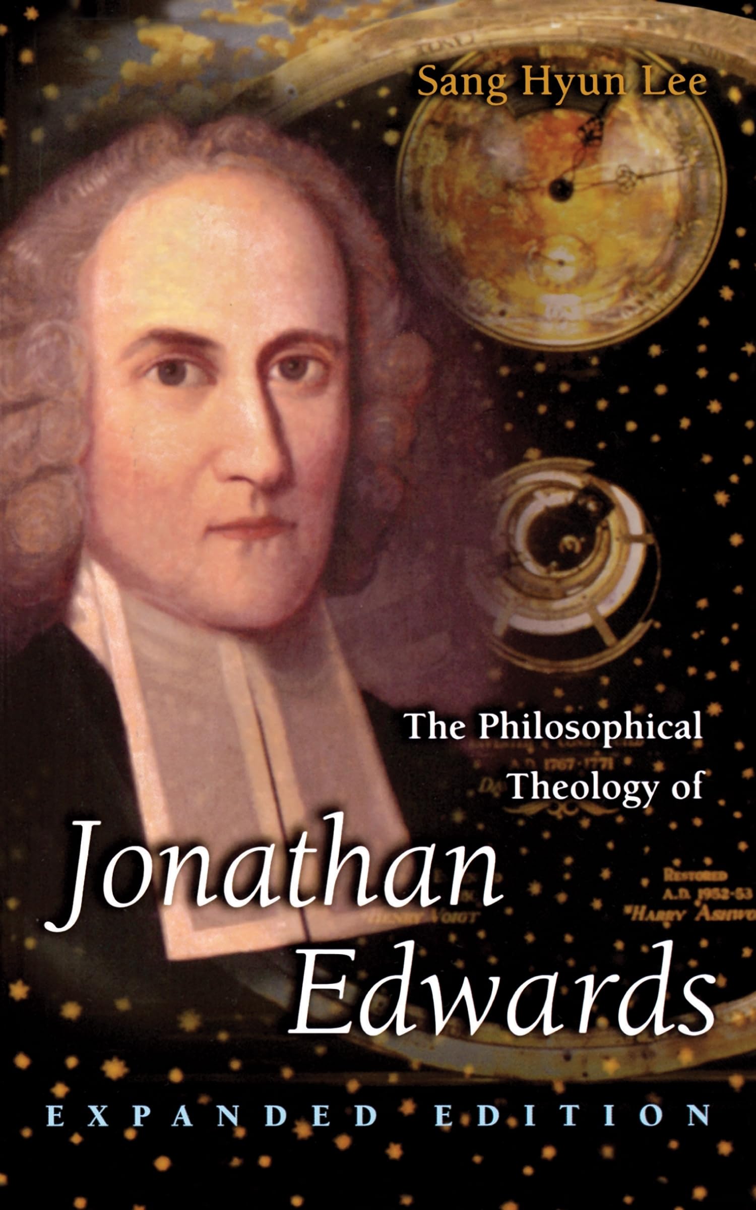 The Philosophical Theology of Jonathan Edwards (Expanded Edition) Philosophy