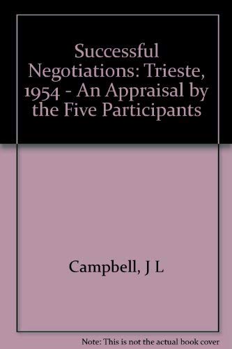 Successful Negotiation: An Appraisal by the Five Participants (Princeton Legacy Library) Law