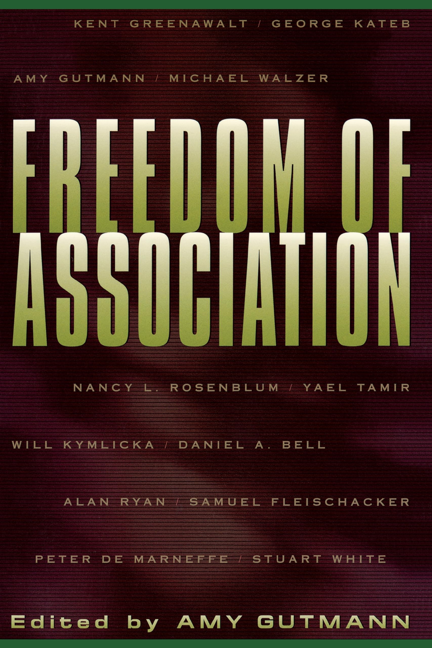 Freedom of Association (University Center for Human Values) Philosophy