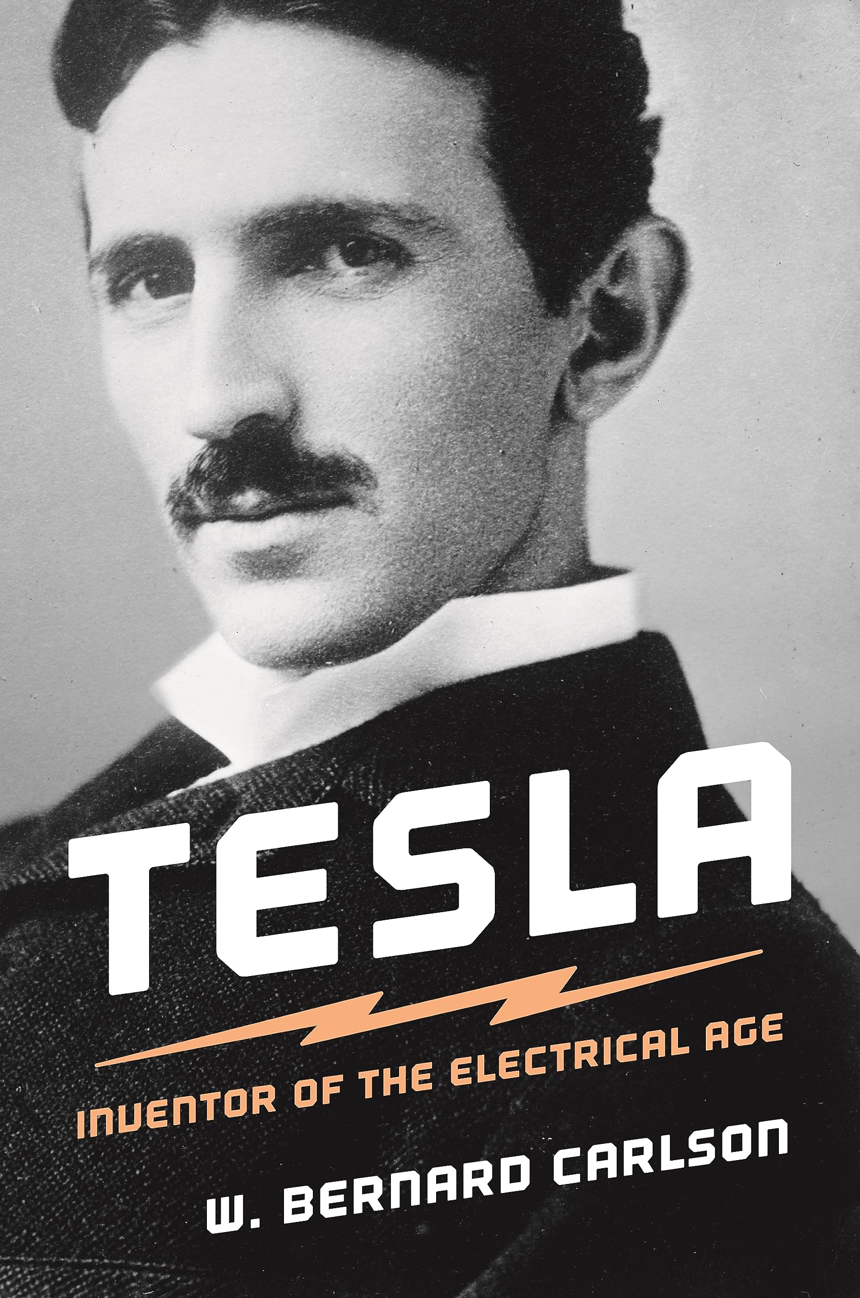 Tesla: Inventor of the Electrical Age Science