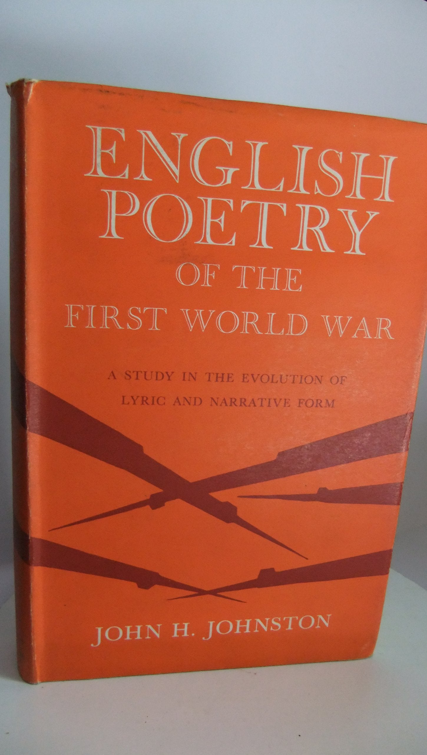 English Poetry of the First World War (Princeton Legacy Library, 2176) Poetry