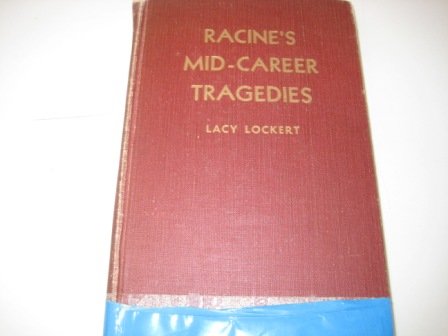 Racine's Mid-Career Tragedies (Princeton Legacy Library) Contemporary literature