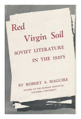 Red Virgin Soil: Soviet Literature in the 1920s Reference Books