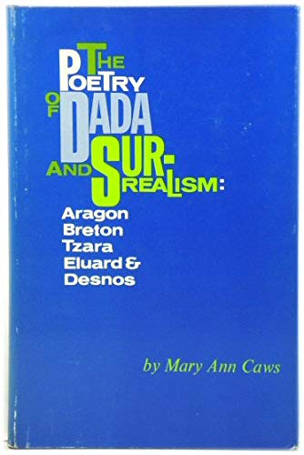 The Poetry of Dada and Surrealism Reference Books