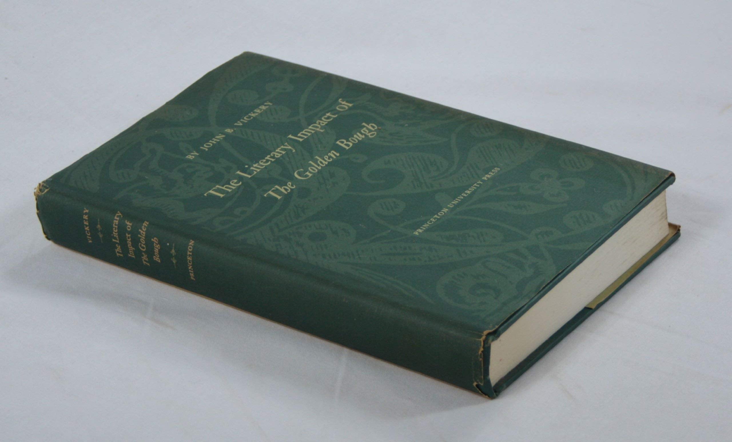 The Literary Impact of the Golden Bough, (Princeton Legacy Library) Contemporary literature