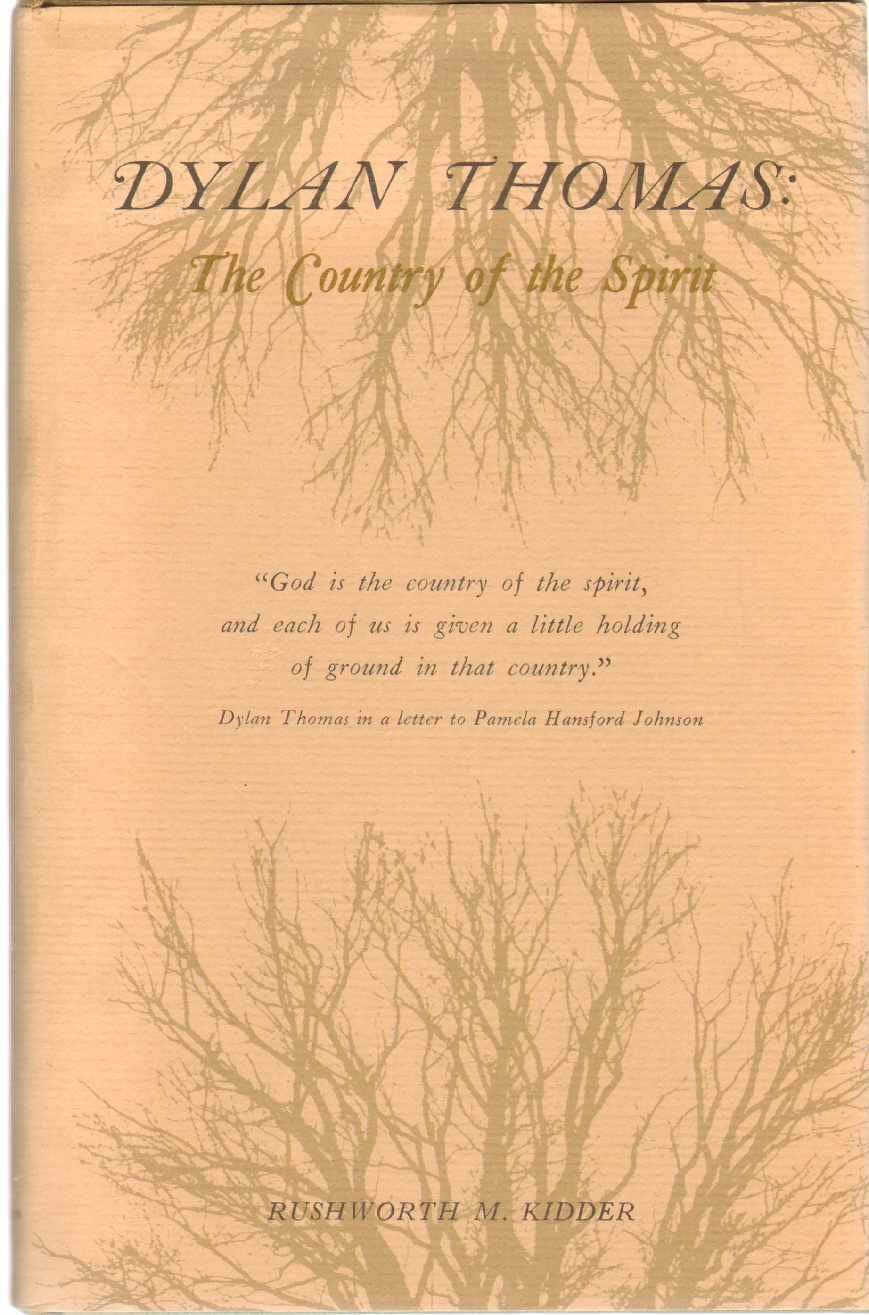 Dylan Thomas: The Country of the Spirit (Princeton Legacy Library) Poetry