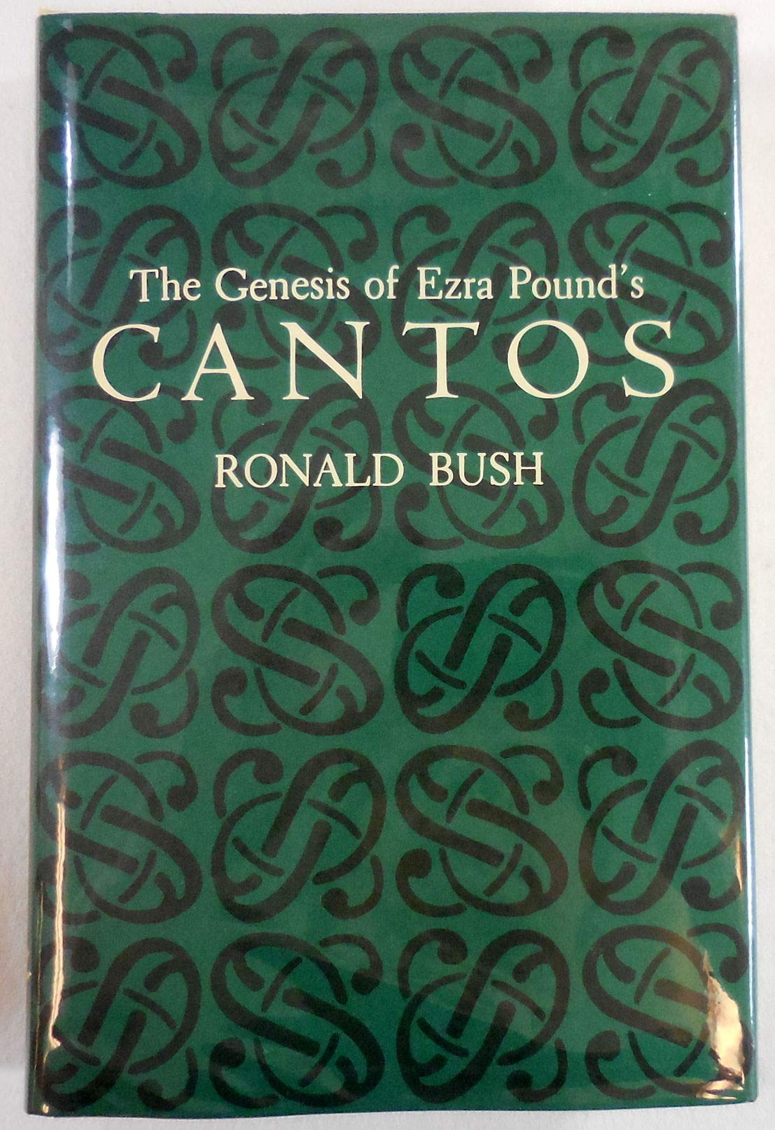The Genesis of Ezra Pound's Cantos (Princeton Legacy Library) Contemporary literature