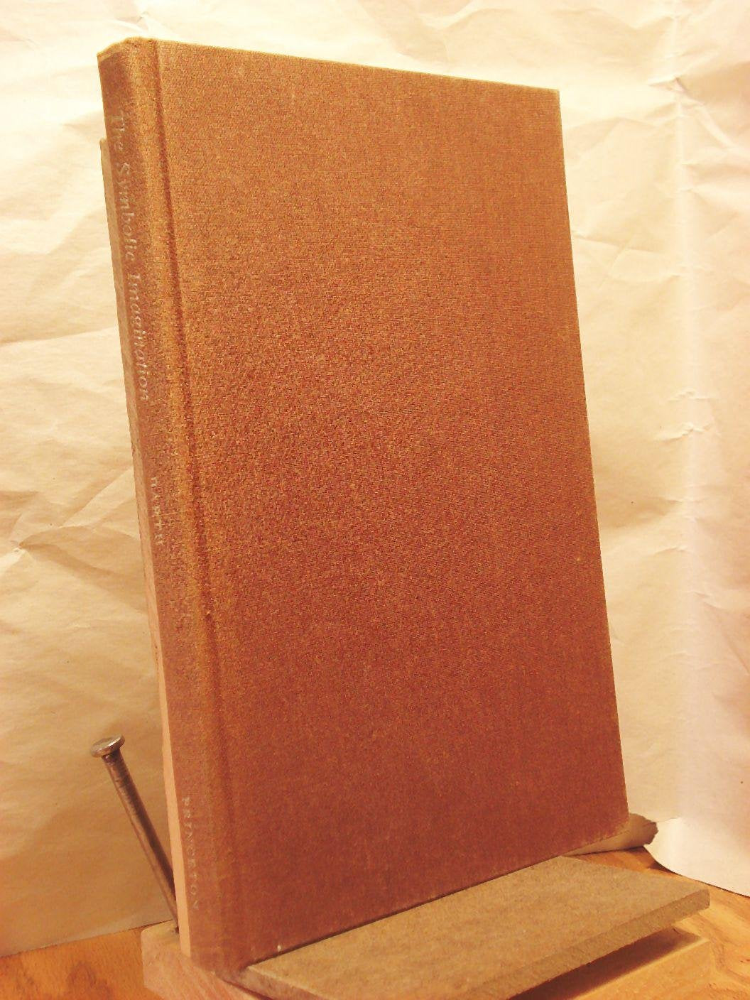The Symbolic Imagination: Coleridge and the Romantic Tradition (Princeton Legacy Library) Poetry