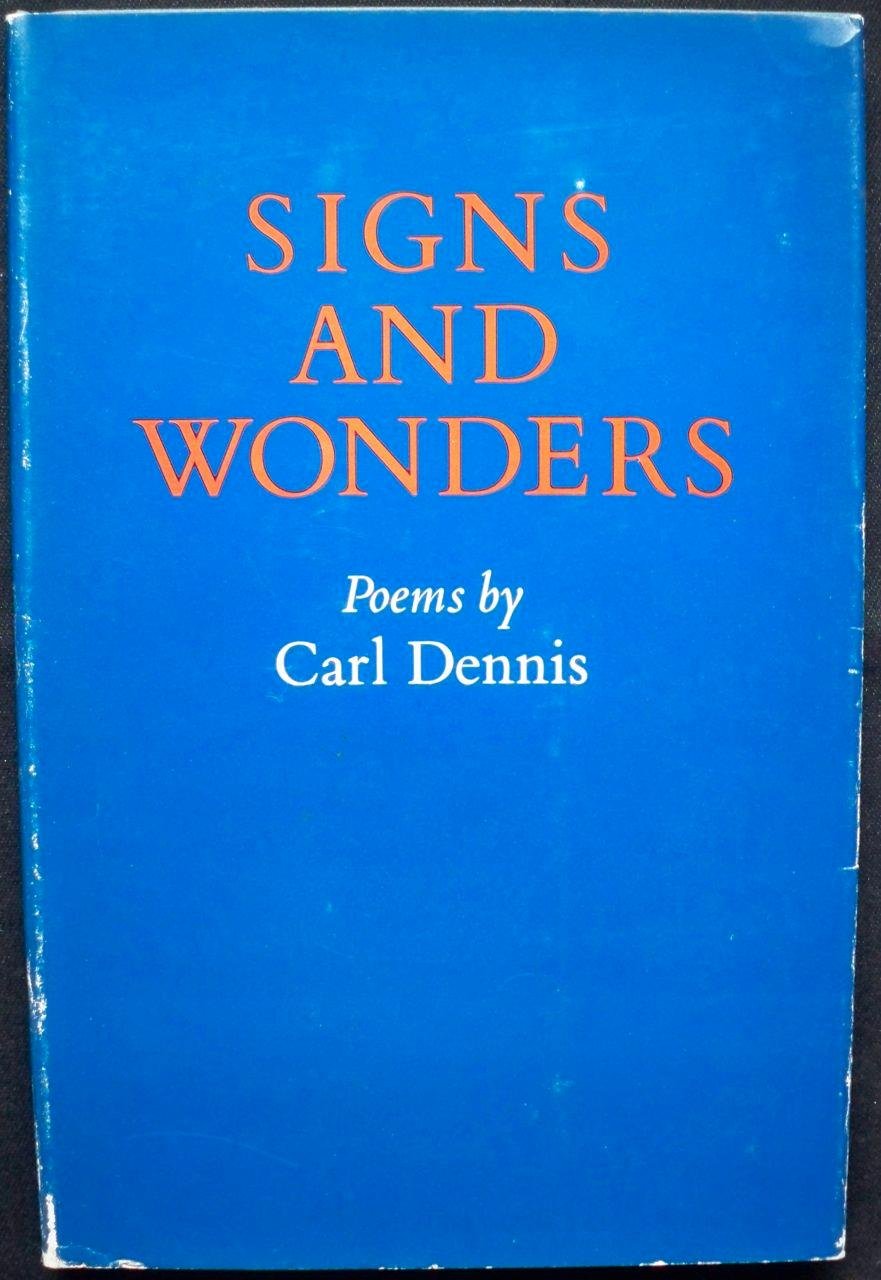 Signs and Wonders: Poems: Poems by Carl Dennis (Princeton Series of Contemporary Poets) Social Sciences