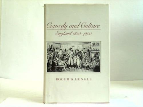 Comedy and Culture: England 1820-1900 (Princeton Legacy Library) Contemporary literature
