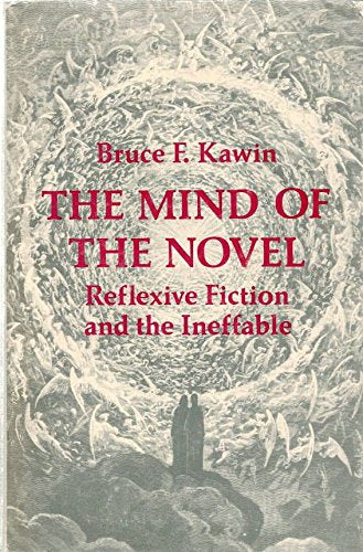 The Mind of the Novel: Reflexive Fiction and the Ineffable Contemporary literature