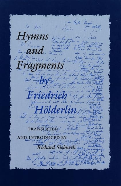 Hymns and Fragments: (The Lockert Library of Poetry in Translation) Poetry