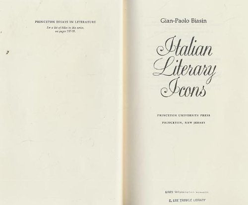 Italian Literary Icons (Princeton Essays in Literature) Contemporary literature Books