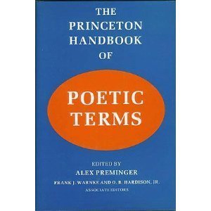 The Princeton Handbook of Poetic Terms (Princeton Legacy Library, 443) Social Sciences