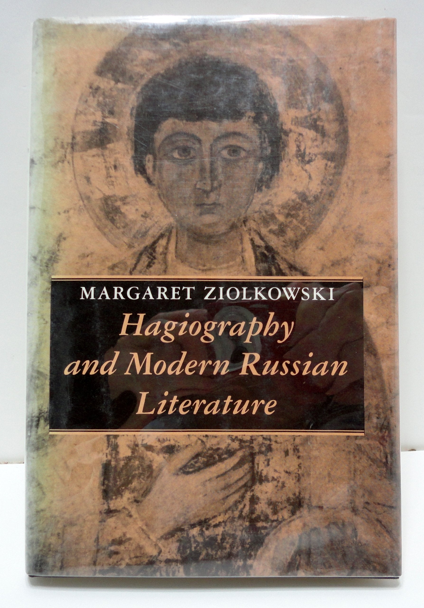 Hagiography and Modern Russian Literature (Princeton Legacy Library) Contemporary literature