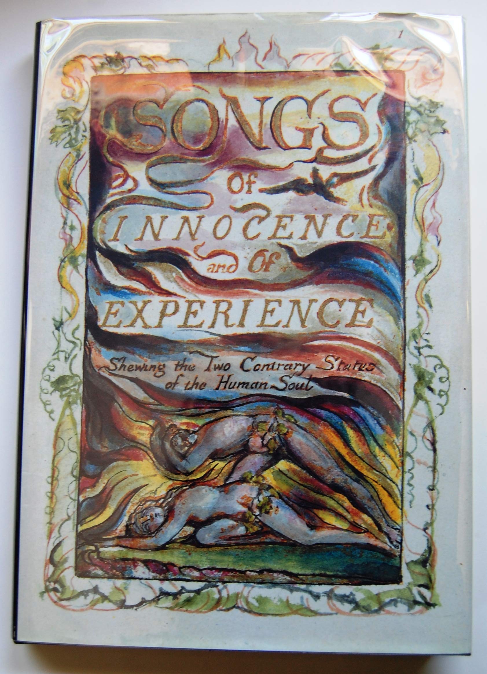 Songs of Innocence and of Experience : William Blake's Illuminated Books, volume 2 book