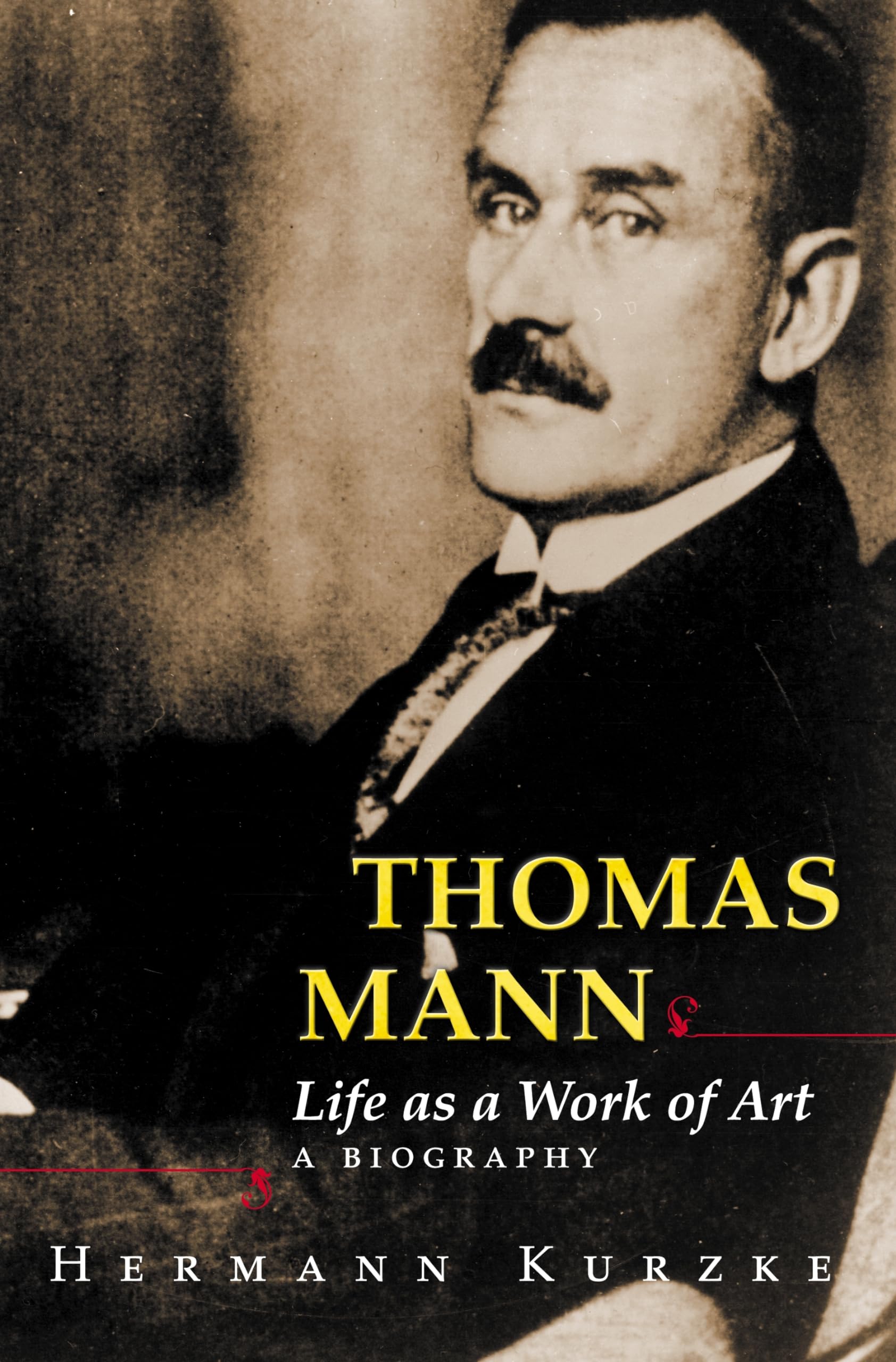 Thomas Mann: Life as a Work of Art. A Biography Poetry