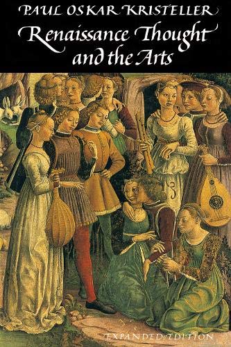 Renaissance Thought and the Arts: Collected Essays Essays & Short Stories