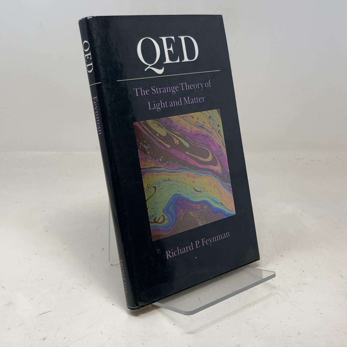 QED: The Strange Theory of Light and Matter. (Alix G. Mautner Memorial Lectures) Natural Sciences