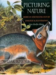 Picturing Nature: American Nineteenth-Century Zoological Illustration Film, Art & Culture