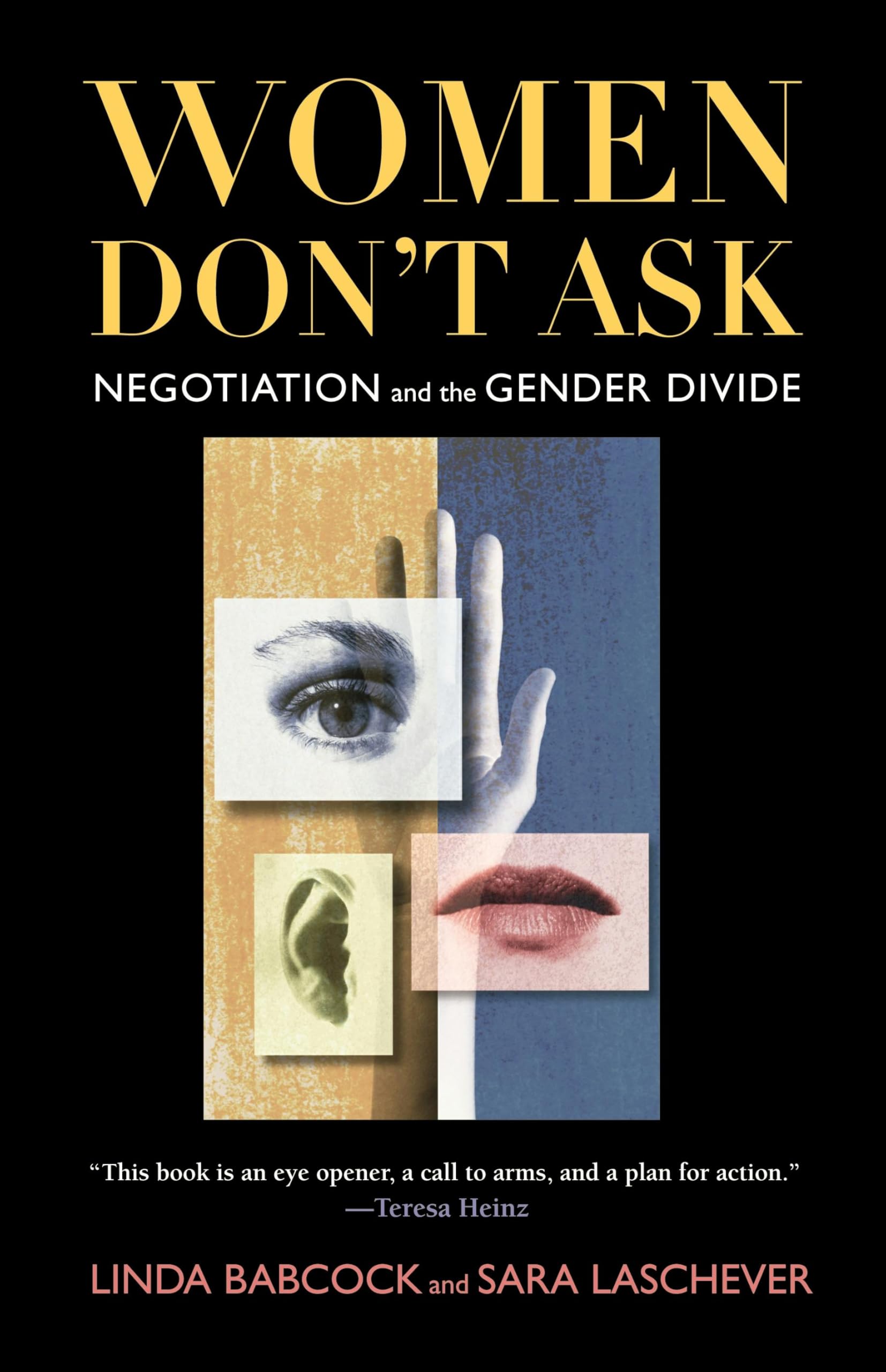 Women Don't Ask: Negotiation and the Gender Divide book