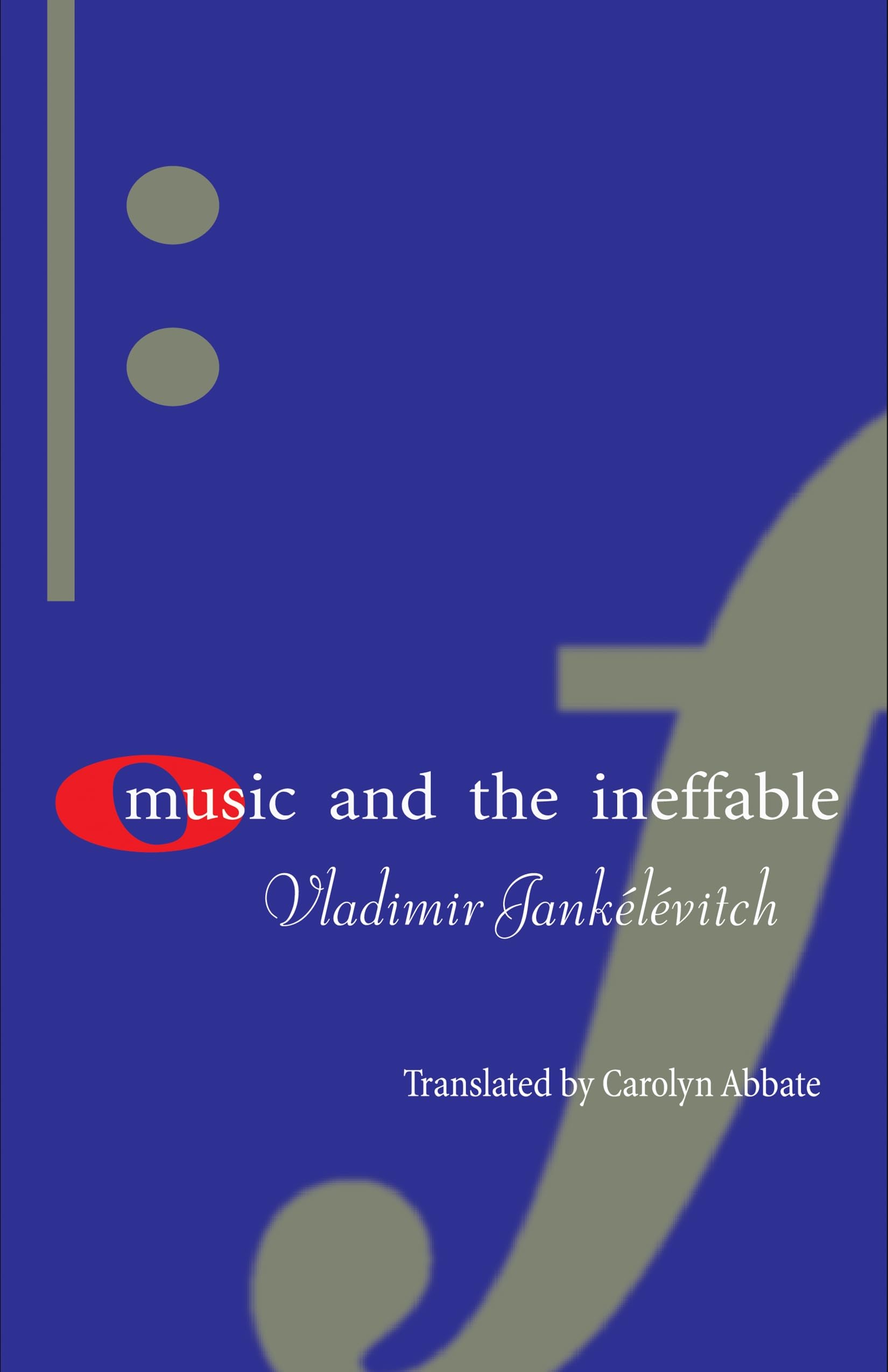 Music and the Ineffable Philosophy