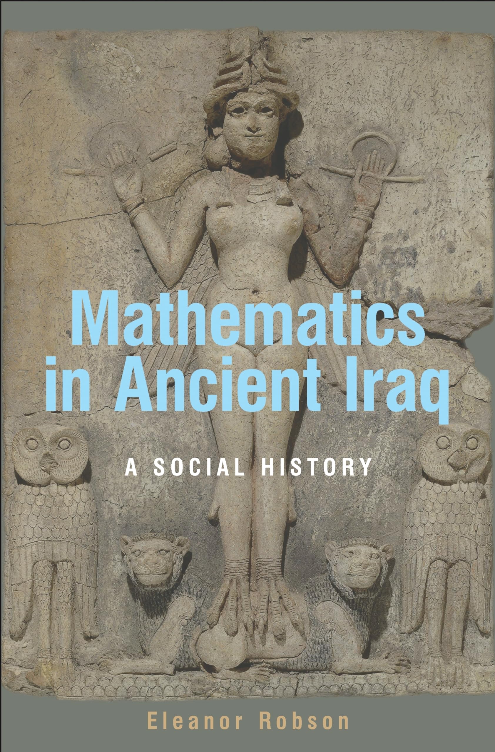 Mathematics in Ancient Iraq: A Social History Social Sciences