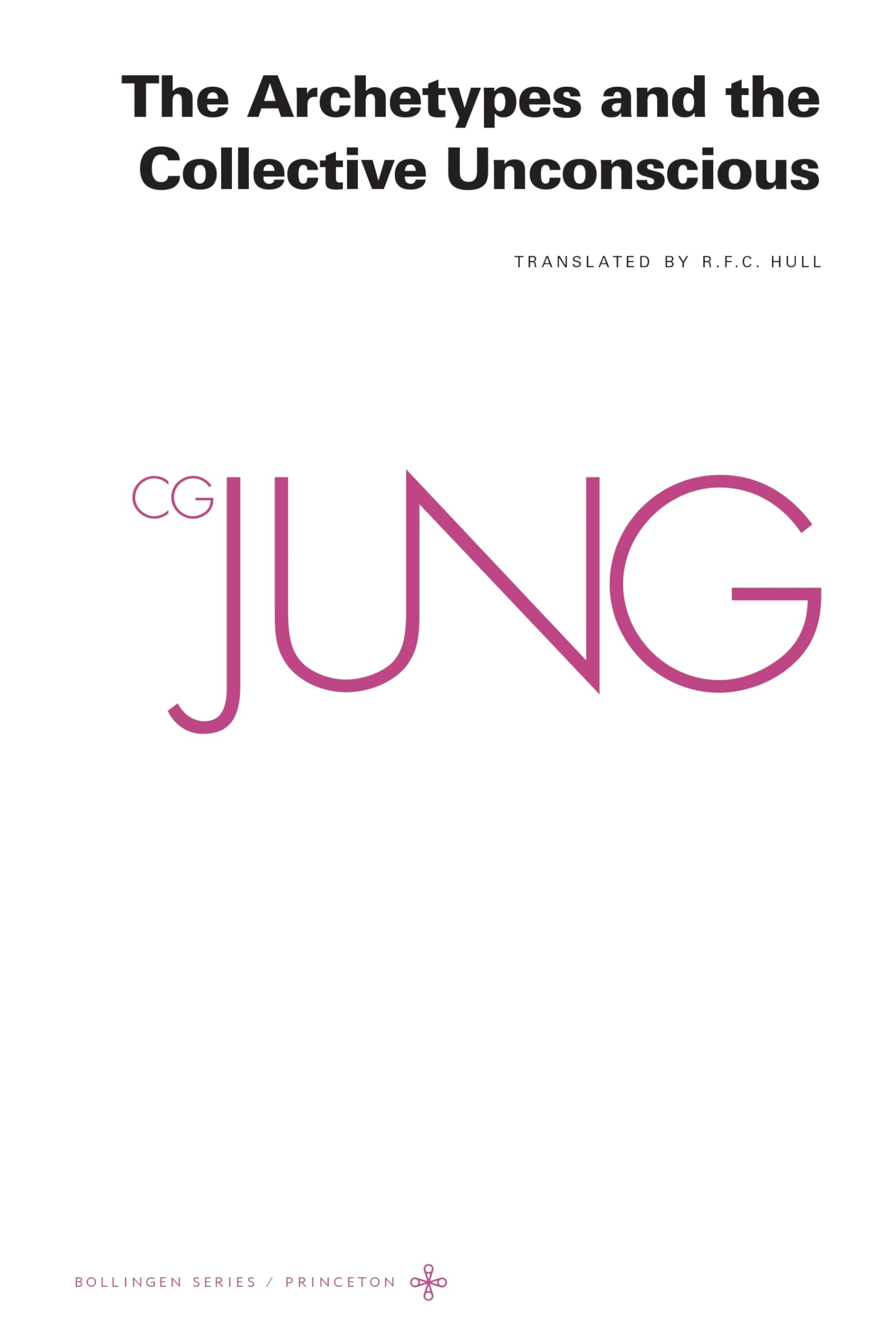 Collected Works of C.G. Jung, Volume 9 (Part 1): Archetypes and the Collective Unconscious (Princeton/Bollingen Paperbacks, Band 9) Psychology