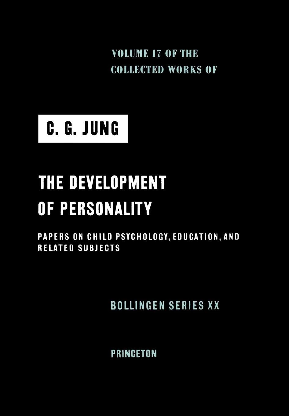 Development of Personality (017) (Collected Works of C.g. Jung, Band 17) Medicine