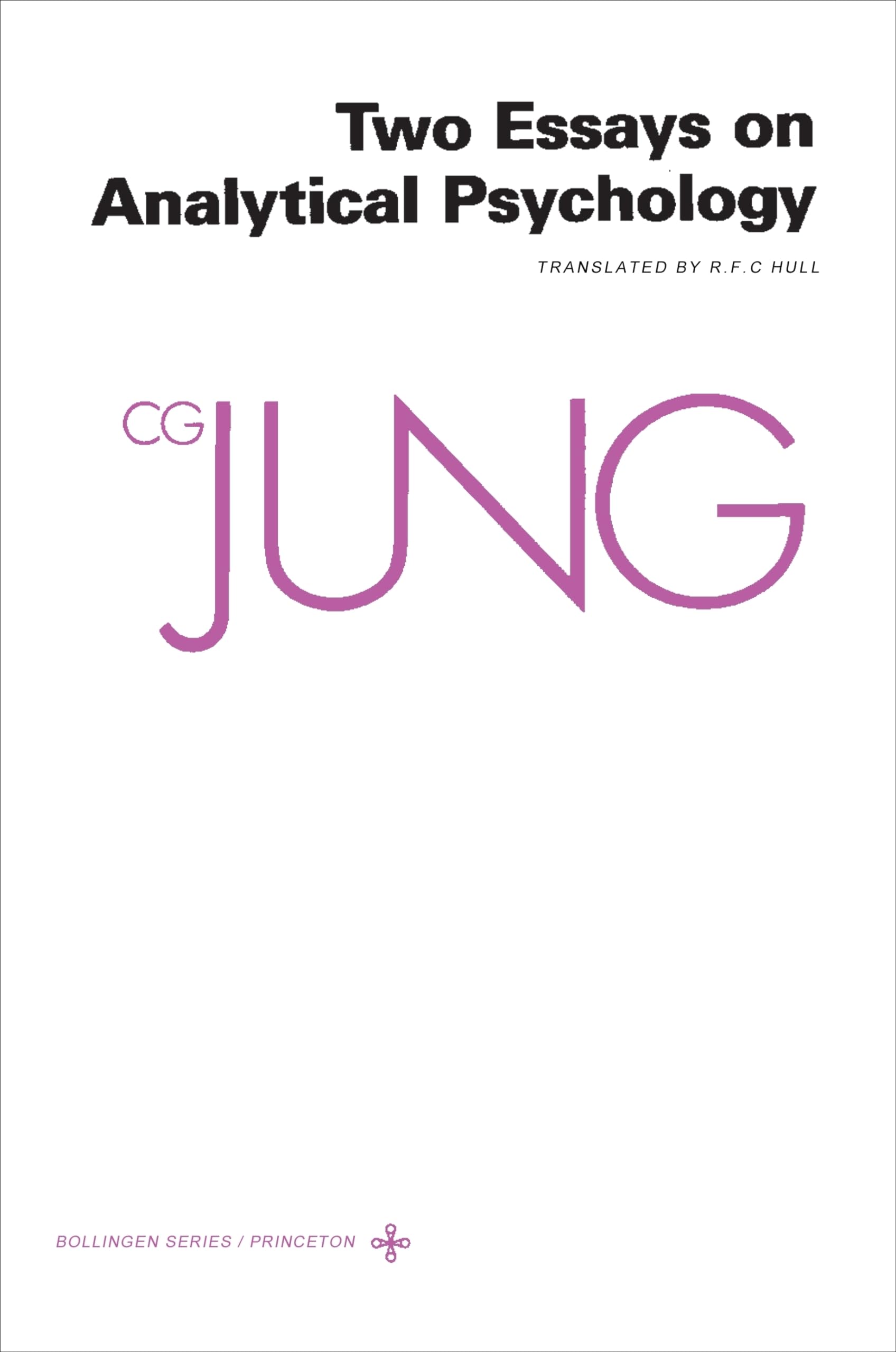 Collected Works of C. G. Jung, Volume 7: Two Essays in Analytical Psychology Psychology