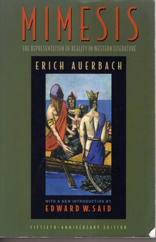Mimesis: The Representation of Reality in Western Literature. With a new introd. by Edward W. Said Social Sciences