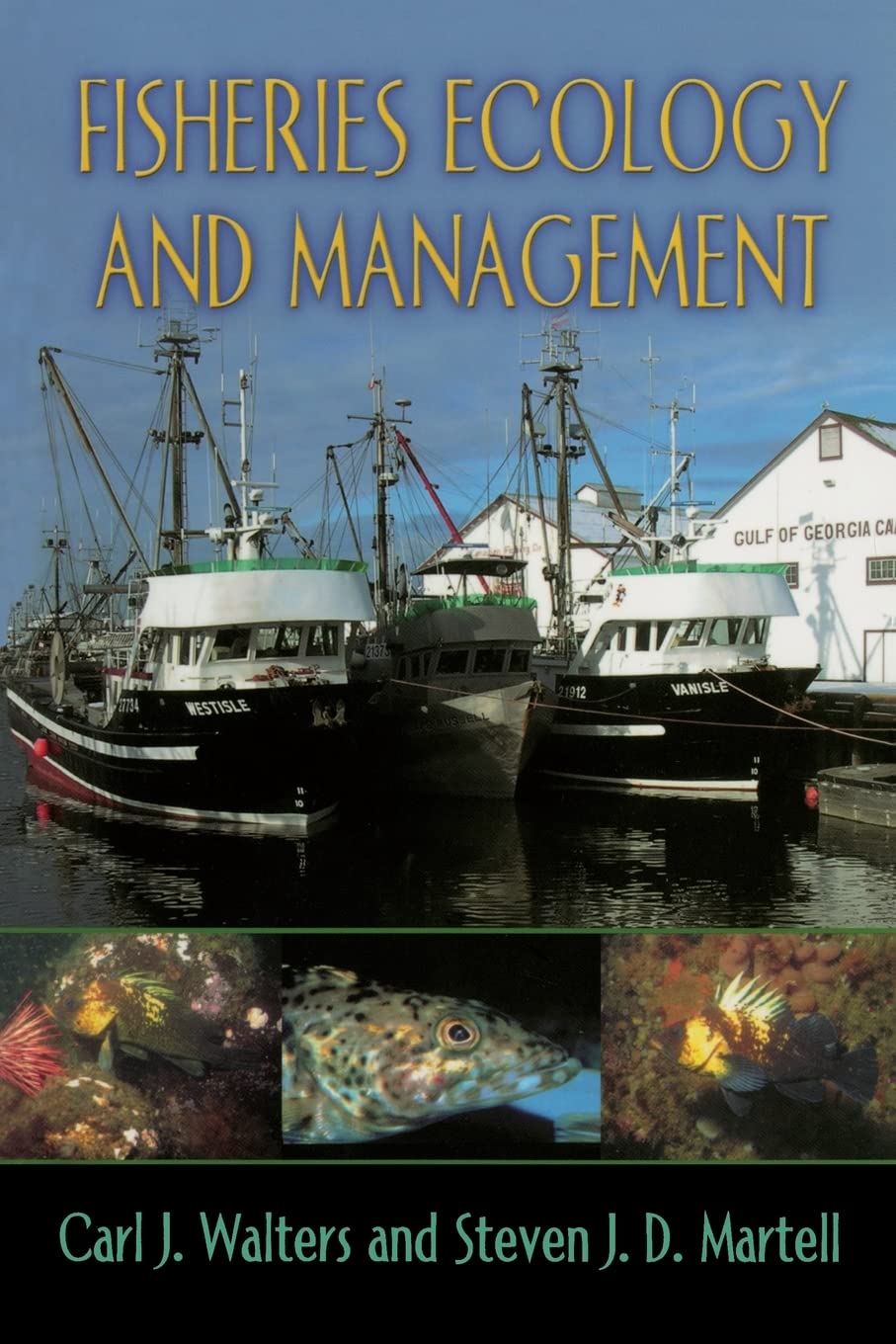 Fisheries Ecology and Management book