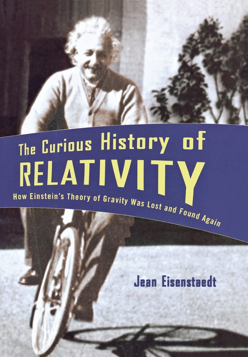 The Curious History of Relativity Natural Sciences