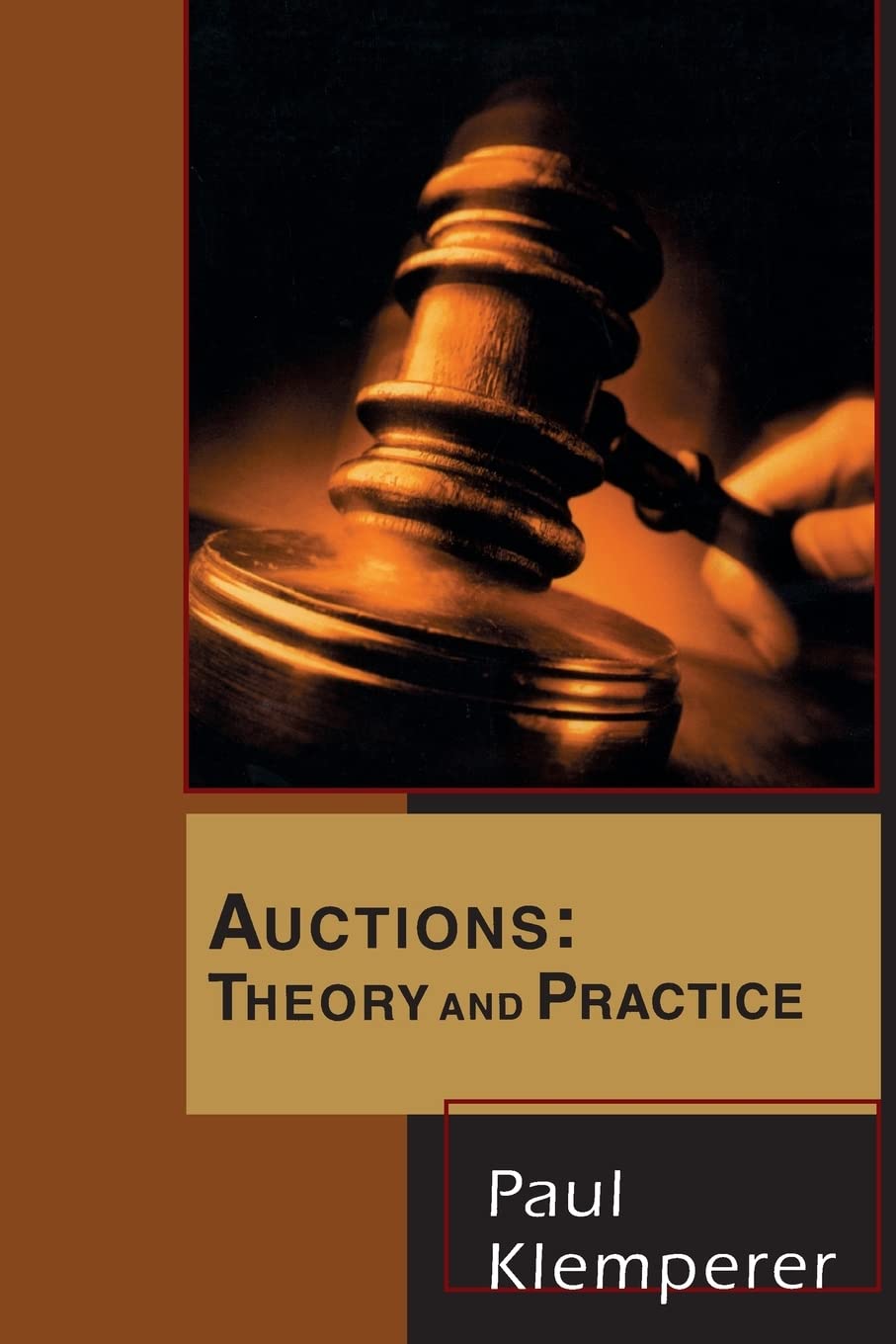 Auctions: Theory and Practice (The Toulouse Lectures in Economics) Law