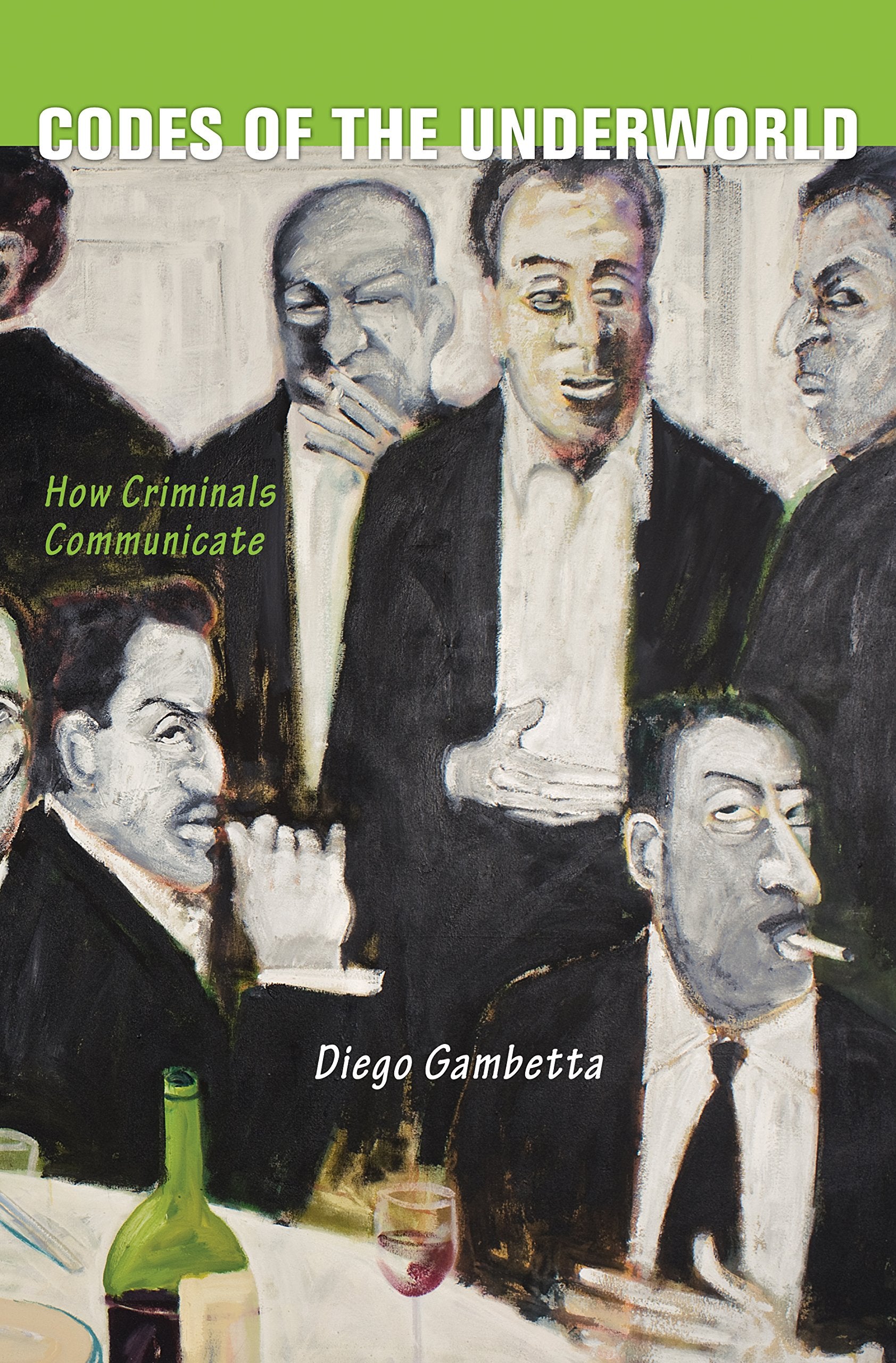 Codes of the Underworld: How Criminals Communicate Law