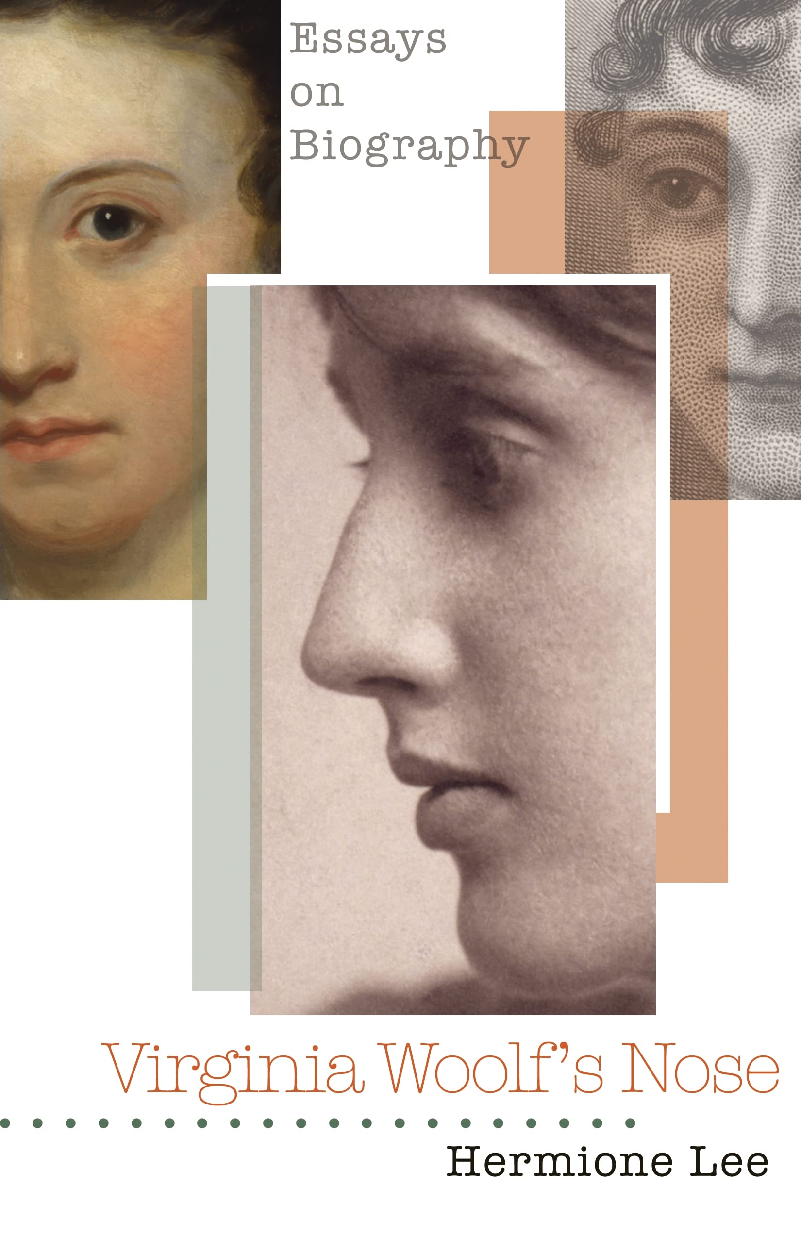 Virginia Woolf's Nose: Essays On Biography book