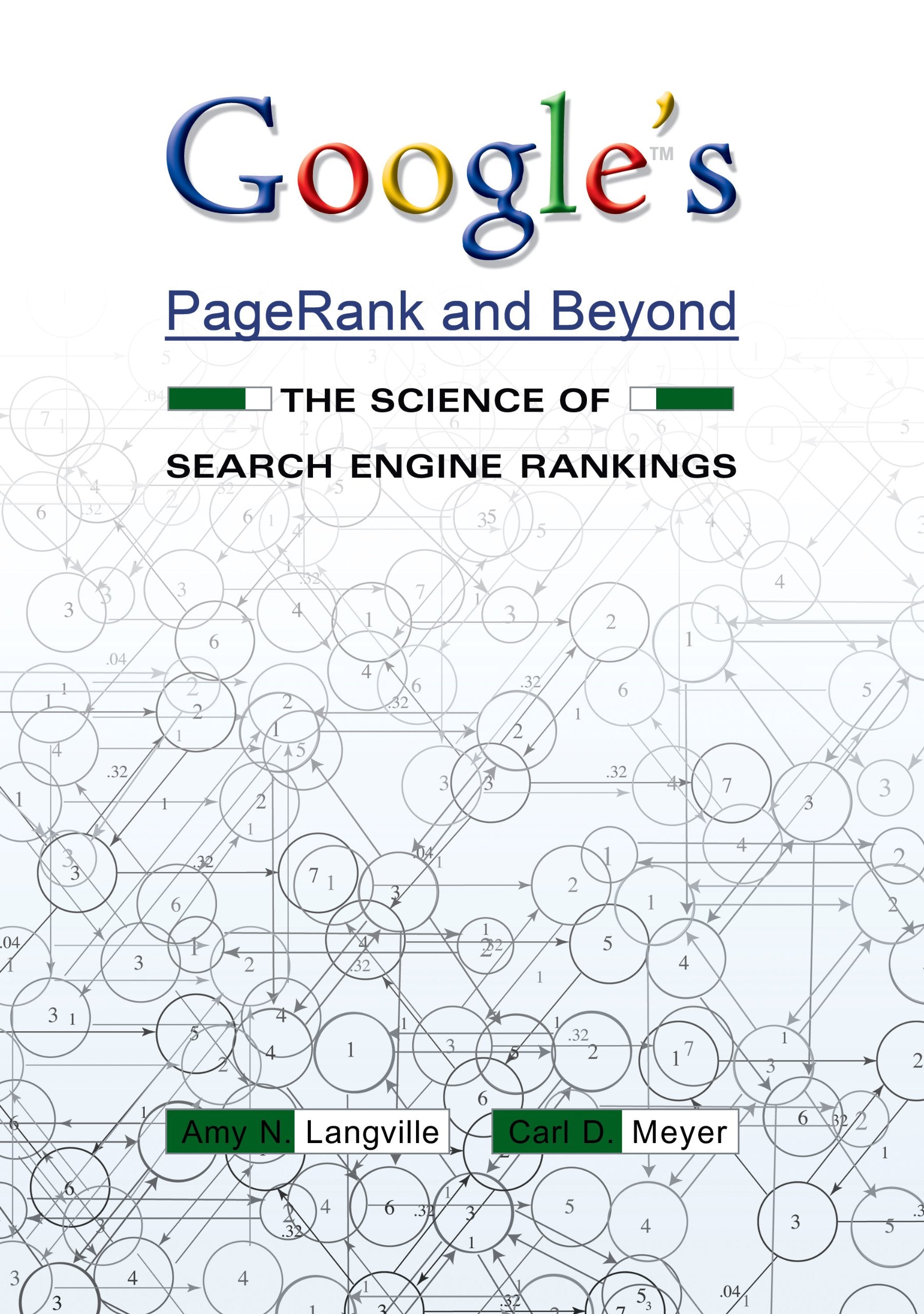 Google's Pagerank and Beyond: The Science of Search Engine Rankings Computer Science