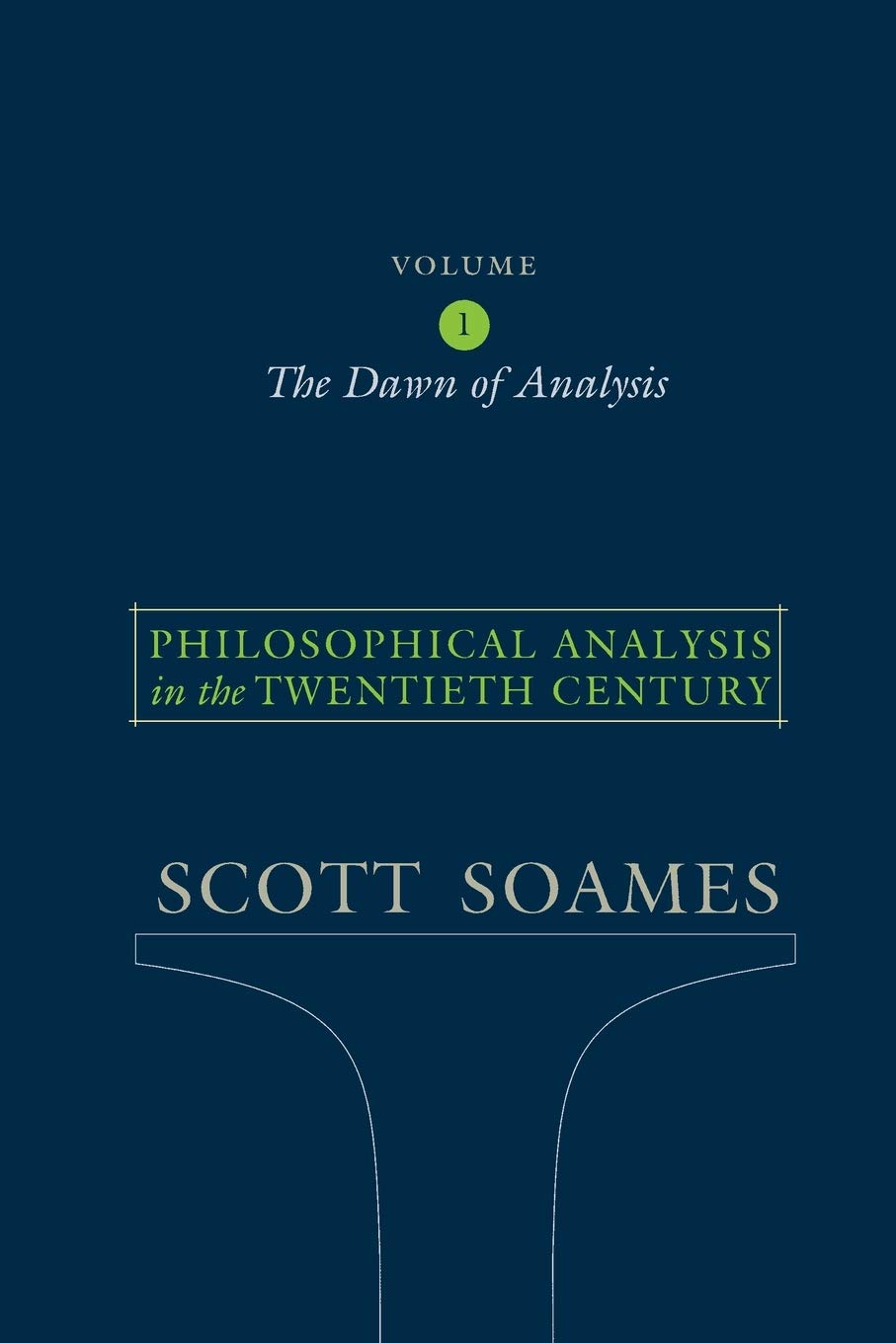Philosophical Analysis In The Twentieth Century: The Dawn Of Analysis (1) Philosophy