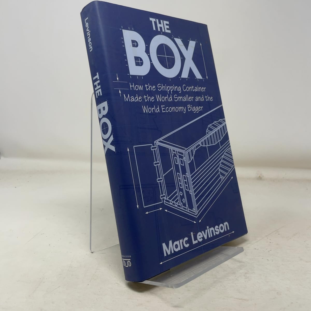 The Box: How the Shipping Container Made the World Smaller and the World Economy Bigger Business, Finance & Career