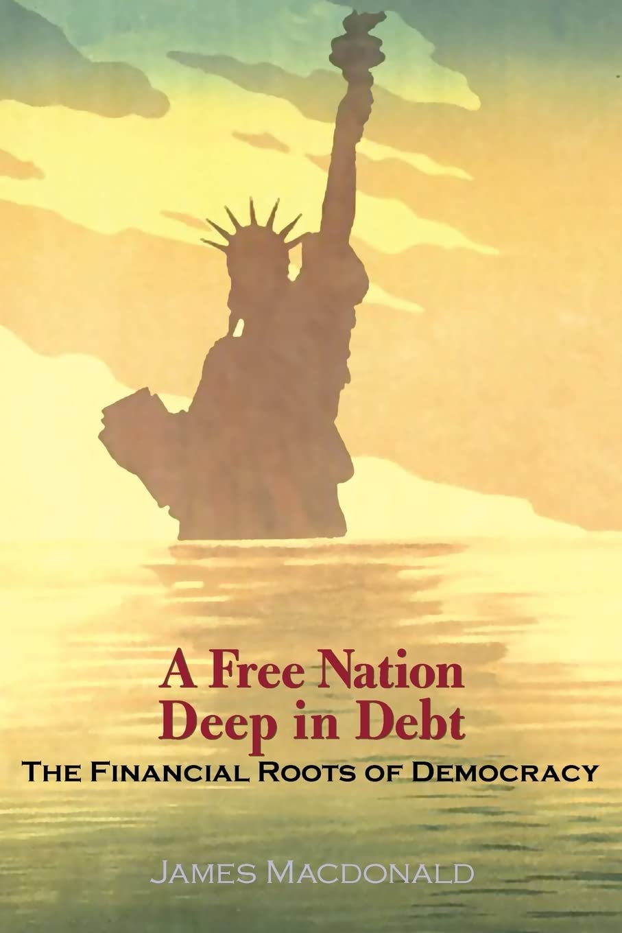 Product Image: A Free Nation Deep in Debt