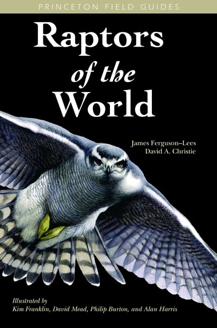 Raptors of the World (Princeton Field Guides) Mathematics