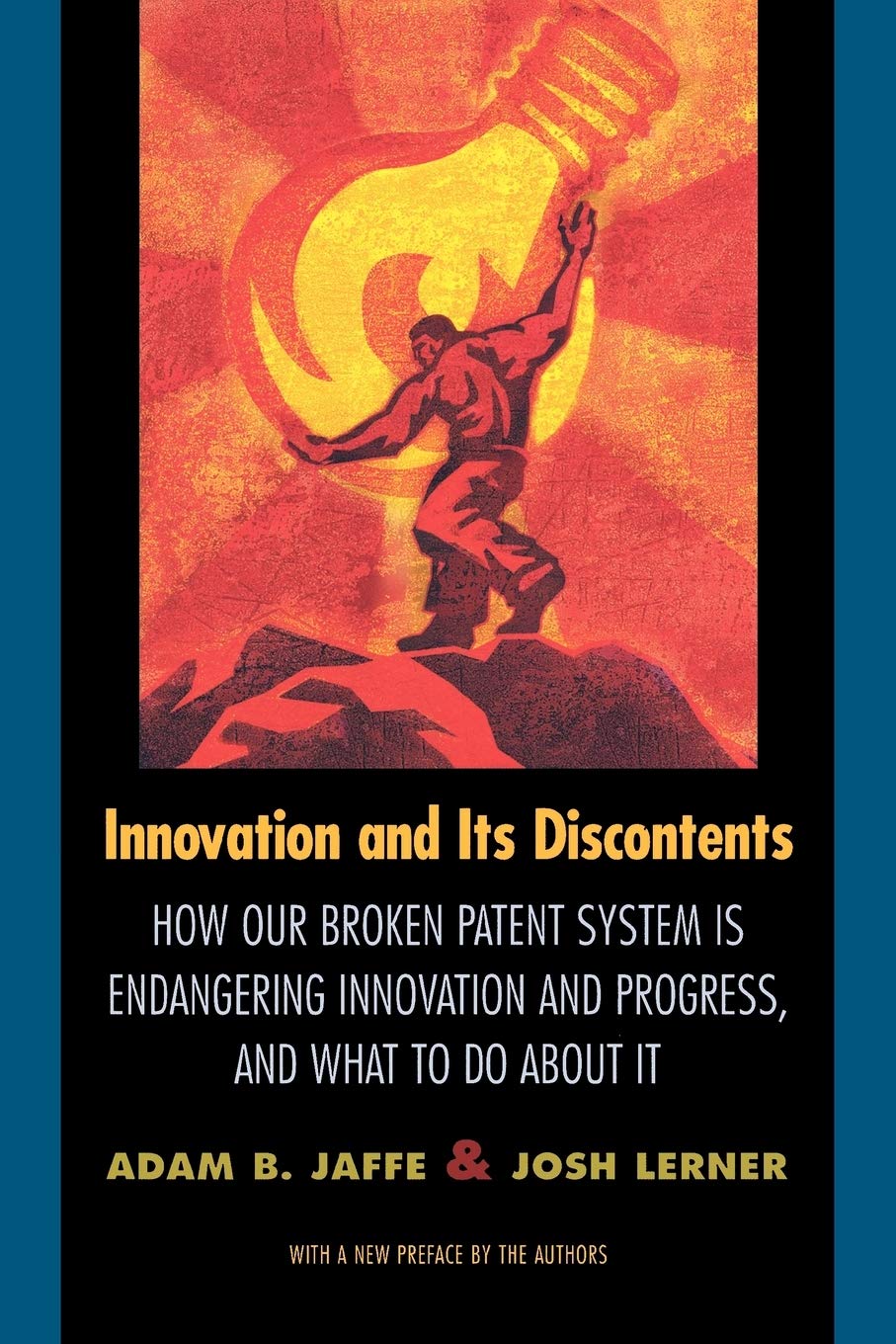 Innovation and Its Discontents Law