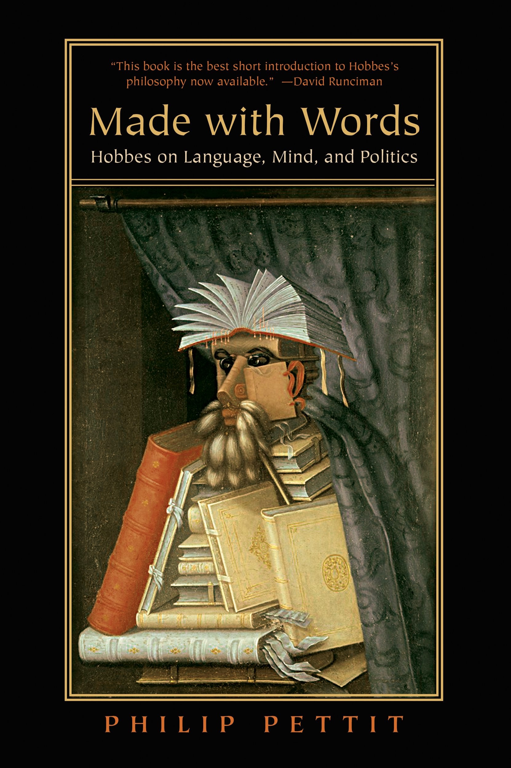 Made with Words: Hobbes on Language, Mind, And Politics Philosophy